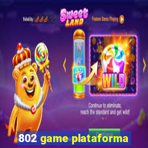 802 game plataforma